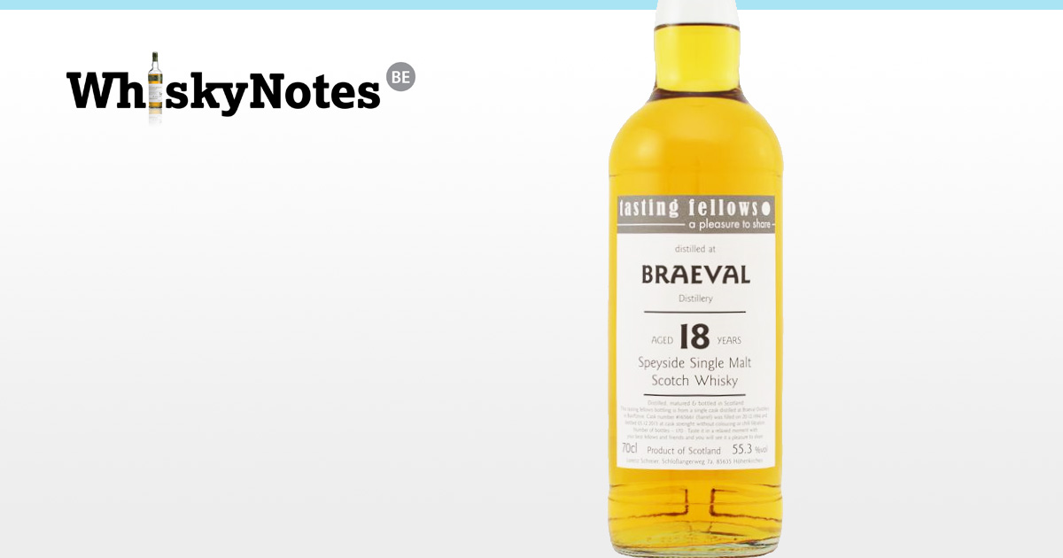 braeval 18 tasting fellows