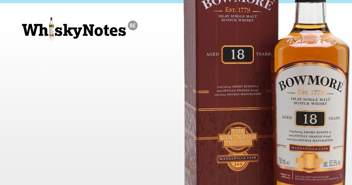 bowmore 18yo manzanilla vintners trilogy