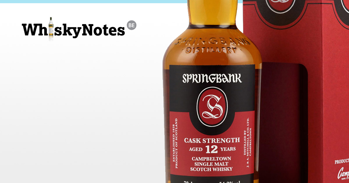 springbank 12 years cask strength 2019